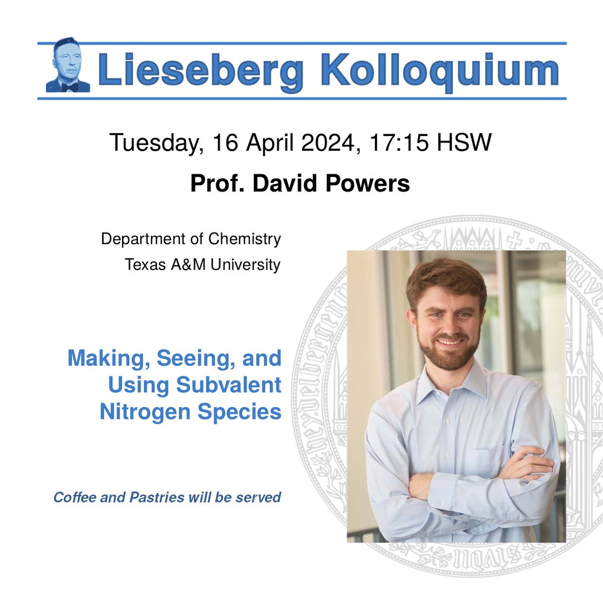 On Tuesday 16.04.24 at 17:15 Prof. David Powers will be holding a talk in Hörsaal West, INF 252. His talk is titled 'Making, Seeing, and Using Subvalent Nitrogen Species'. We hope to see you there!