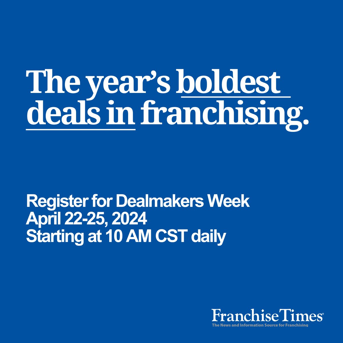Curious about the secrets of successful franchising? Don't miss this opportunity to learn from the best in the business. Join us as we unpack the strategies behind major franchise deals during Dealmakers Week from April 22-25 starting at 10am CT each day. franchisetimes.com/franchise_merg…