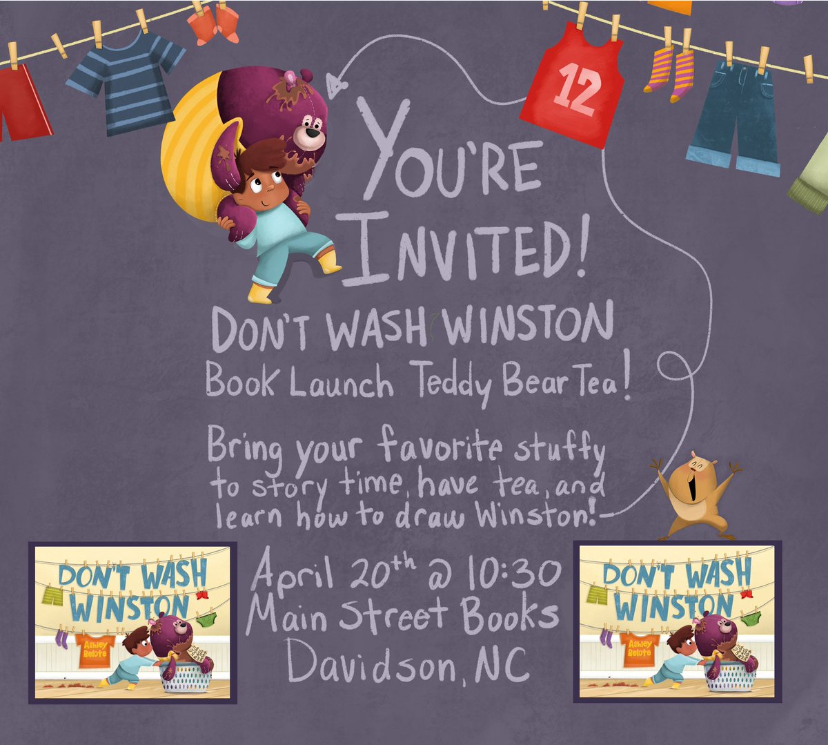 Hi everyone!! I just wanted to share the info for my book launch party this Saturday April 20th at Main Street Books -- Davidson, NC ! P.S There will be a teddy bear toss washing machine game 🚫💦🧸 can’t wait!! @MacKidsBooks @FeiwelFriends 🚫💦🧸