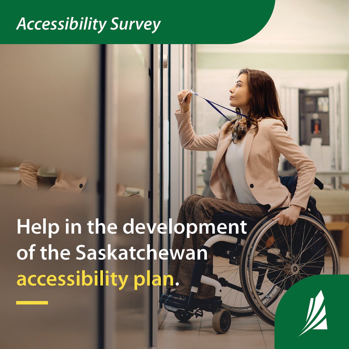 Help in the development of the Saskatchewan accessibility plan by taking this survey, running April 15 until May 10. Participate in the survey at bit.ly/43YV6Zz #AccessibleSK
