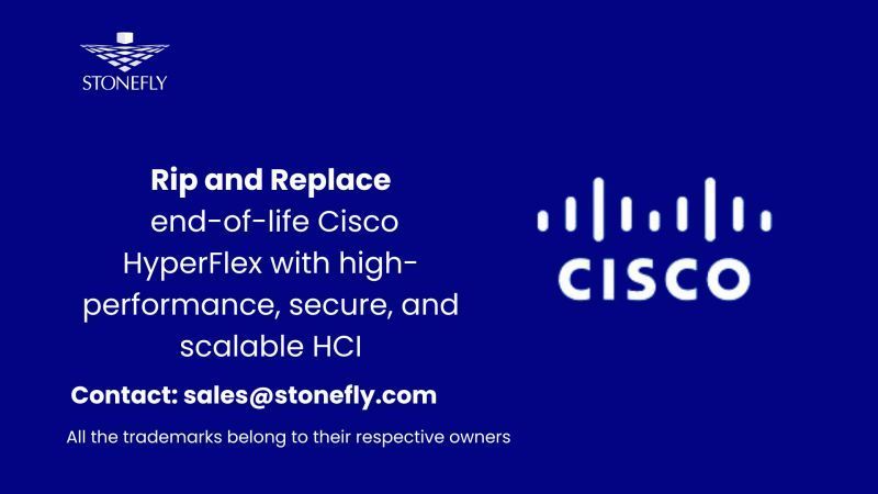 StoneFlyInc's tweet photo. Upgrade from EOL Cisco HyperFlex to our high-performance HCI, integrated with Azure/AWS Cloud. Supports VMware, Hyper-V, KVM, and Citrix, with automated ransomware protection. Contact sales@stonefly.com
#Cisco #hyperflex #HCI #dataprotection https://t.co/yKmFuBvx9X