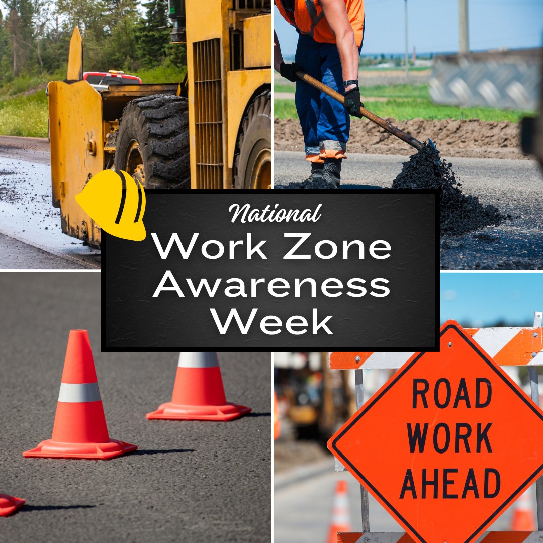 It’s National Work Zone Awareness Week! 🚧 Safety is critical for work zone crews, along with the vehicles that travel through them. Drivers — ALWAYS watch for workers coming in and out of work zones 👷⚠️.