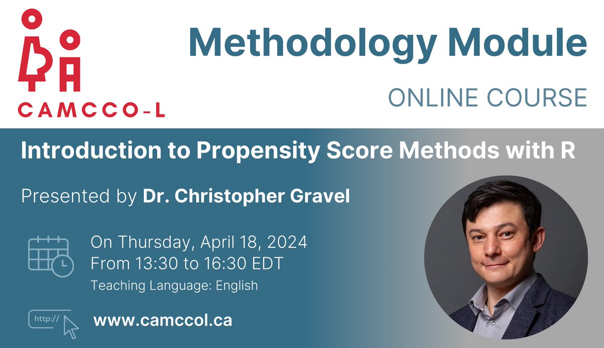 📌 THIS WEEK'S COURSE | Module Methodology
Introduction to Propensity Score Methods with R 🧑‍💻

Join us this Thursday, April 18, at 13:30 EDT for a course presented by Dr. Christopher Gravel, Assistant Professor at @uOttawa and CAMCCO-L Co-Investigator. 👉 bit.ly/4cPz6EC