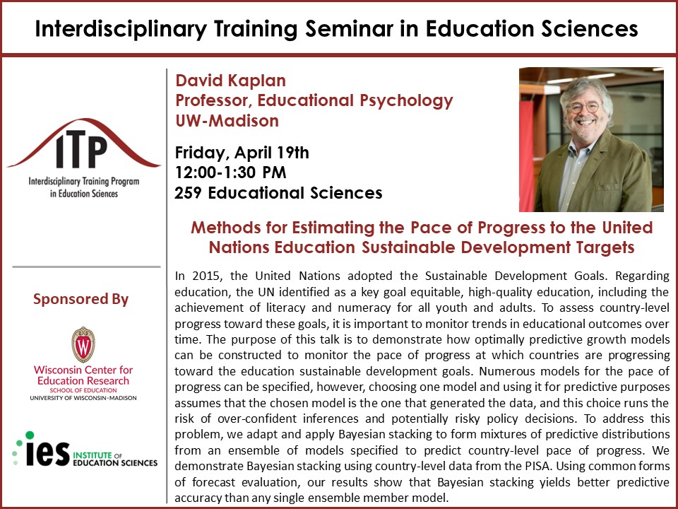 ITP Seminar this Friday -- David Kaplan on optimally predictive growth models for estimating the pace of progress toward education sustainable development goals