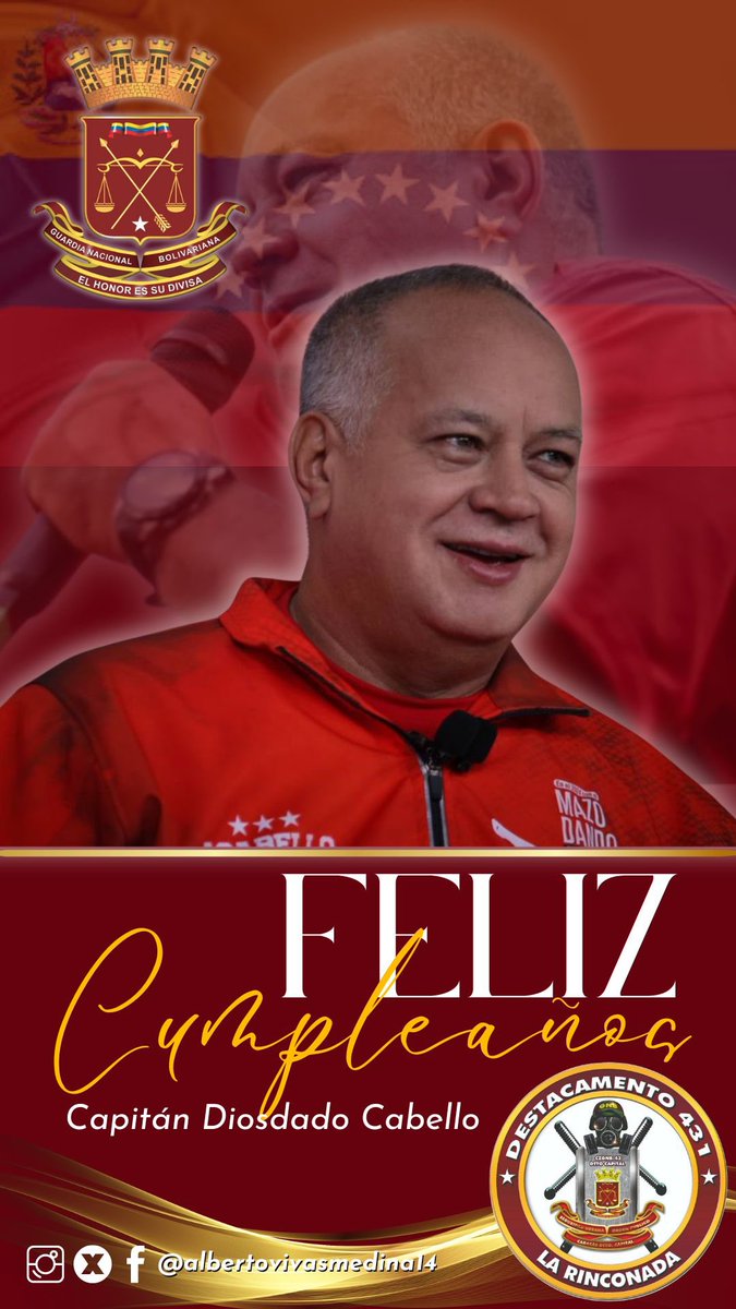 ¡Feliz cumpleaños Mi Capitán Diosdado Cabello, incansable defensor de la Revolución Bolivariana! 🌟

<a href="/GnbGaranteDePaz/">GNB Garantía de Paz!!!</a> <a href="/ElioEstrada18/">M/G Elio Estrada Paredes</a> <a href="/dcabellor/">Diosdado Cabello R</a>