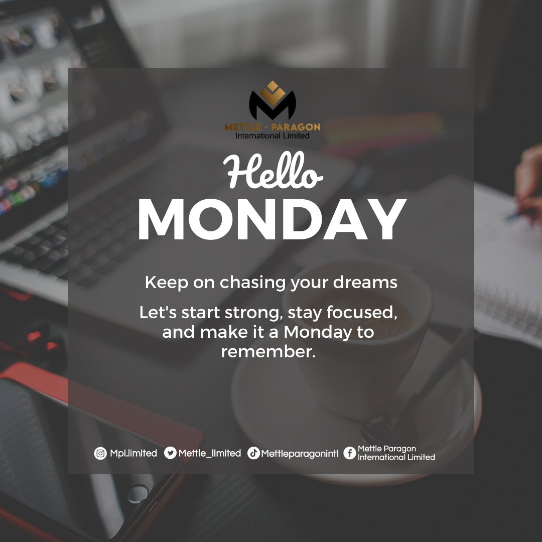 Mettle_limited's tweet photo. It's another Monday!
Keep on chasing your dreams. https://t.co/GdHAt58YQH