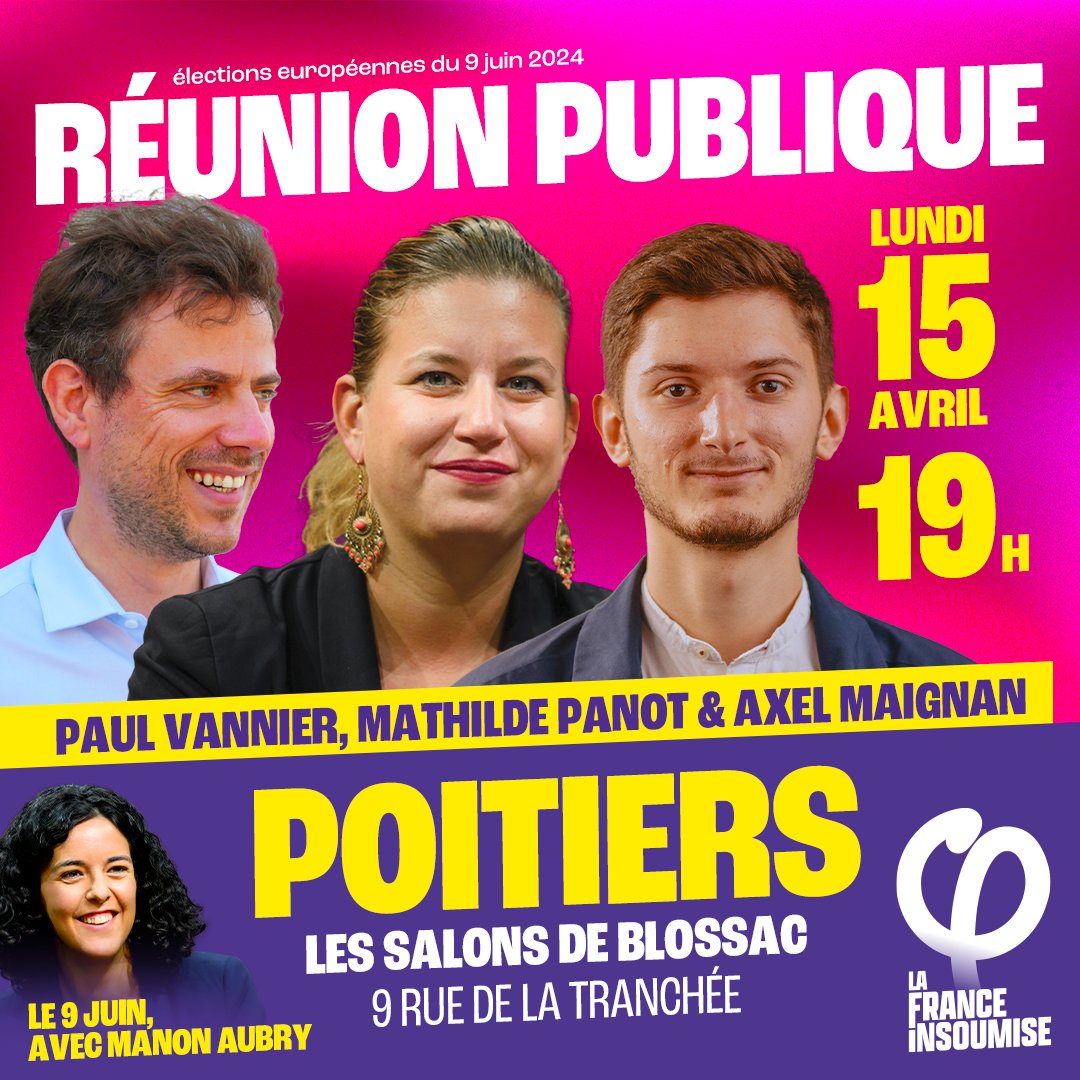 📆 Je vous donne rendez-vous dans une heure à Poitiers ! Nous serons en réunion publique avec @mathildepanot et @AxMaignan candidat sur la liste de l'#UnionPopulaire menée par @ManonAubryFr !
