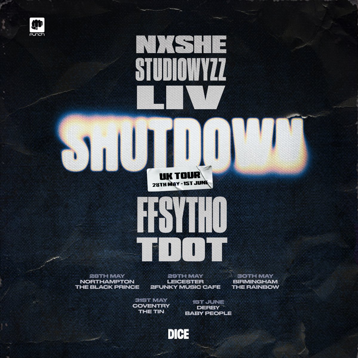 The Shutdown Tour is now LIVE⚡️ We’re bringing the freshest sounds of Hip Hop & Rap to your city, with a 5 day UK tour across the Midlands See FFSYTHO, STUDIOWYZZ, NXSHE and TDOT plus special guests take over stages in the Midlands 🎟️ Available on DICE