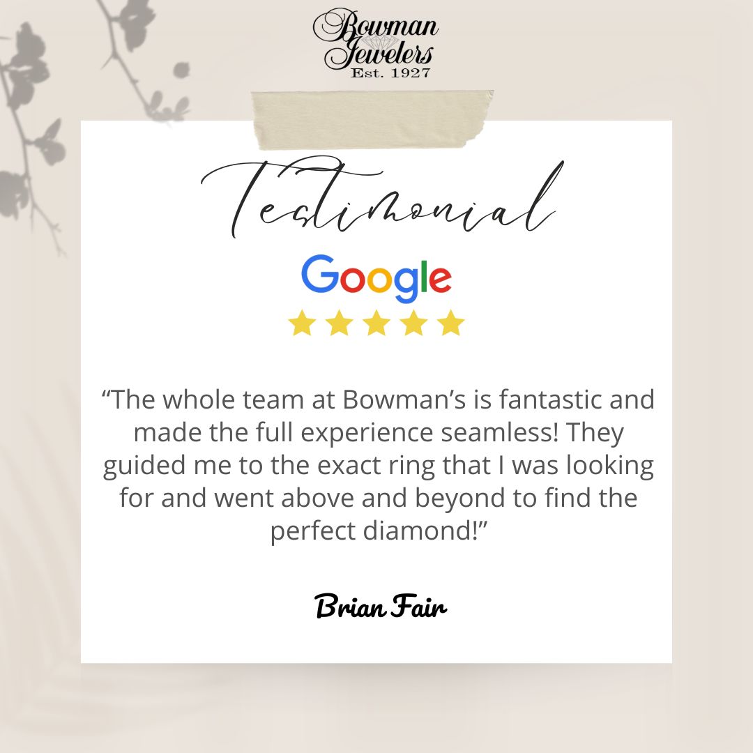 Check out what our clients have to say about us. Brian, we appreciate your wonderful review.

#bowmanjewelers #johnsoncity #tennessee #feedback #review #googlereviews #testimonial #customersreview #5stars #fivestars #customers #5starreview #happycustomers #customersatisfaction