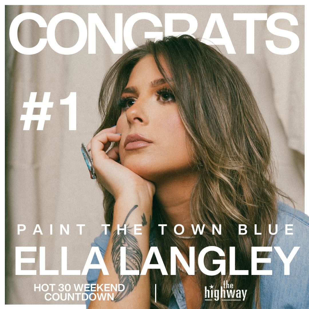 Let's give it up for @ellalangleymsic and her FIRST #1 on the Hot 30 Countdown with 'Paint The Town Blue'! 👏👏 We don't think she painted anything blue this past weekend. Congrats Ella! If you missed the show this past weekend just click the link below. sxm.app.link/TheHighwayHot3…