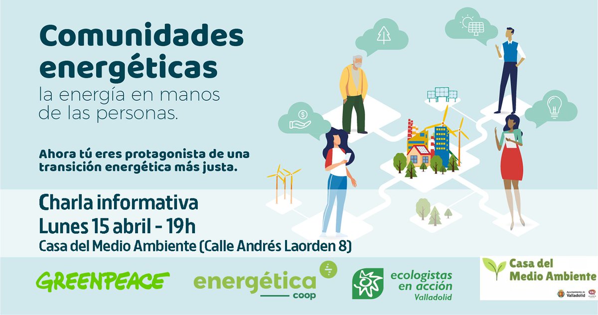 ¡Eh! Que en un ratito te esperamos en la #CasaDelMedioAmbiente de #Valladolid para hablar de las comunidades energéticas con @EcologistasVall y @energeticacoop Aquí toda la info elotrovalladolid.es/evento/7228