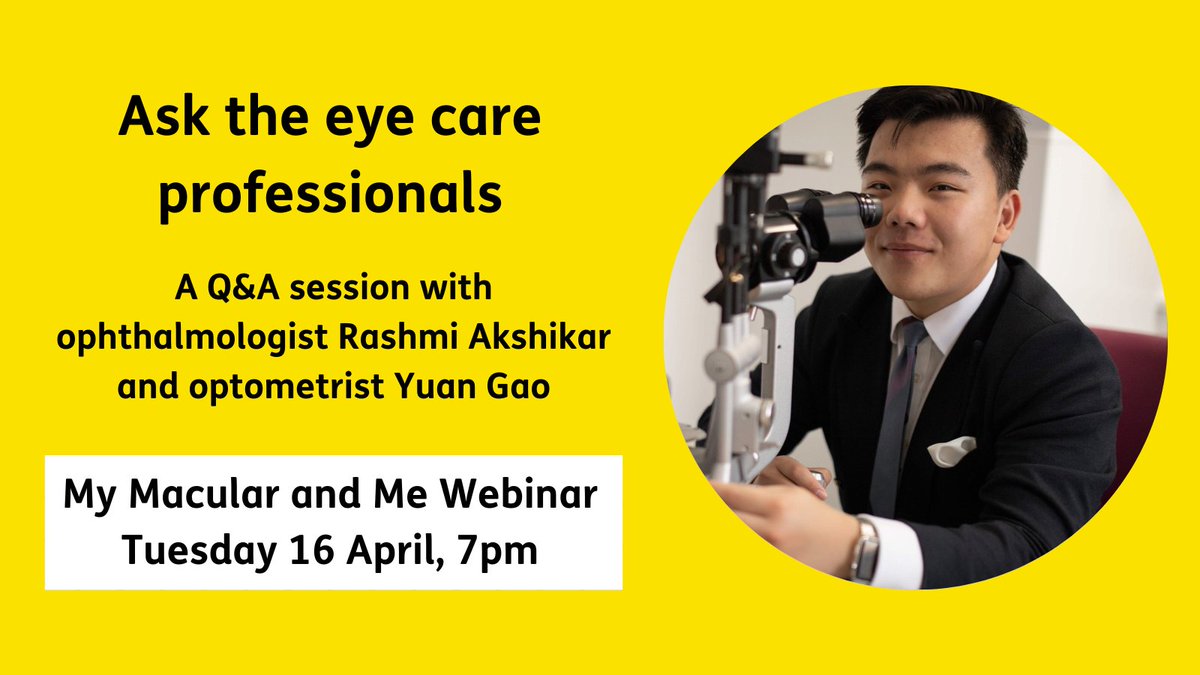 MacularSociety's tweet photo. Do you have questions for our eye care professionals? Ophthalmologist Rashi Akshirkar and optometrist Yuan Gao join us tomorrow at 7pm to discuss how they can help you. Submit all questions to mymacularandme@macularsociety.org and register for the webinar: https://t.co/8LfZBsNYp4 https://t.co/lYeCA0hQmR