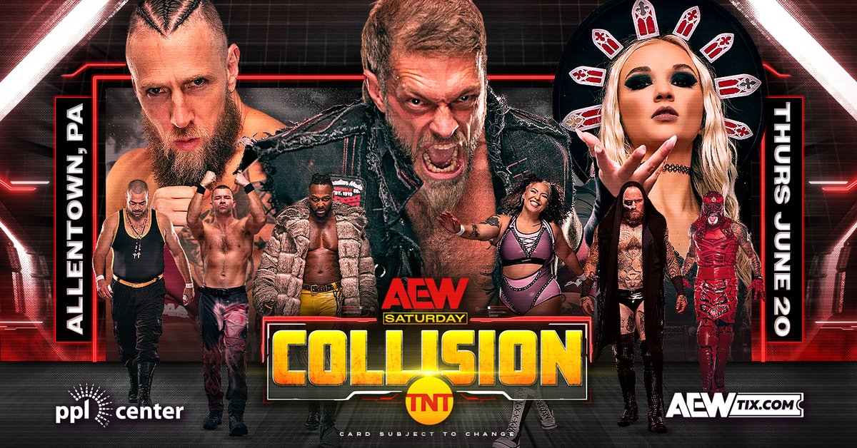 JUST ANNOUNCED: AEW Collision coming to PPL Center June 20🥊On Sale Thursday, April 18th @ 10AM on pplcenter.com🔥