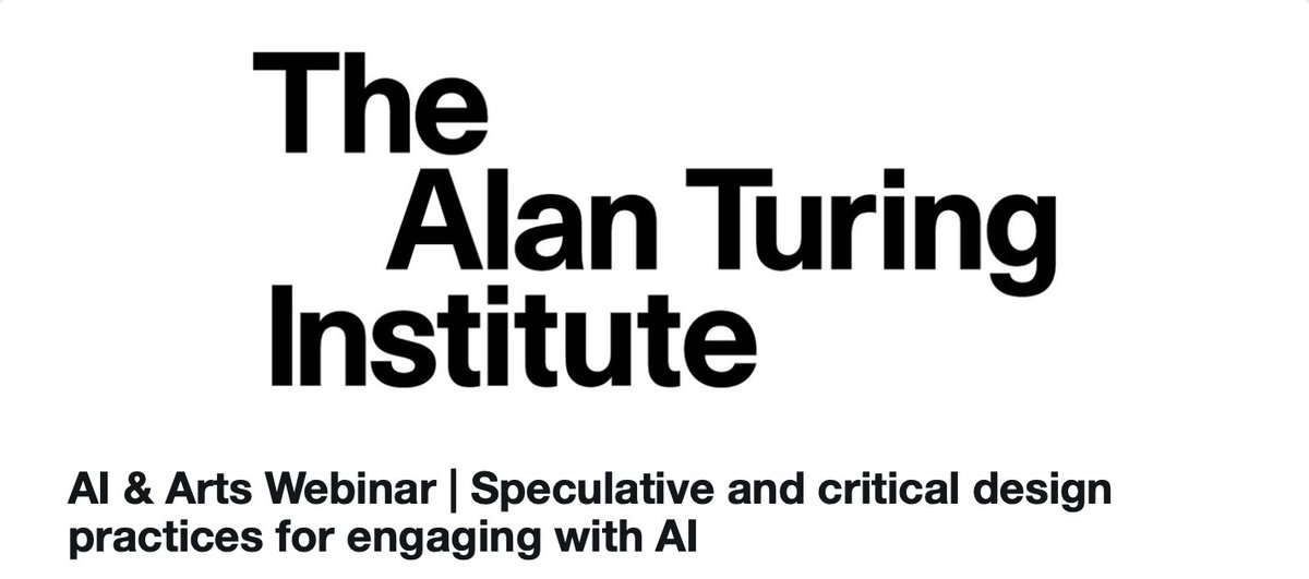 📢 Upcoming webinar: Speculative and critical design practices for engaging with #AI with @davemurrayrust, focusing on experiential design methods. 📅Friday, 26 April, 1pm BST on Zoom | Sign up here: turing-uk.zoom.us/meeting/regist…