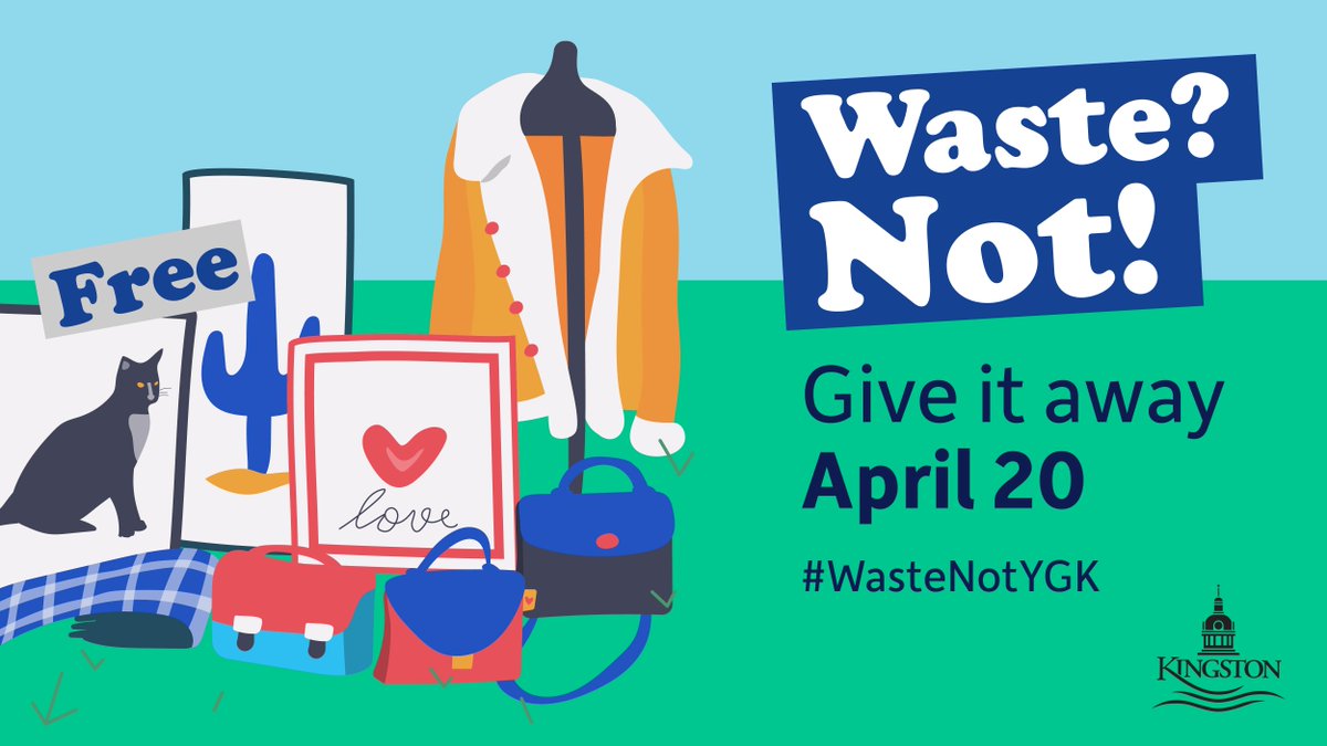 Have furniture, books, small appliances or clothes that are just taking up space? Giveaway Day is for you! On Saturday, April 20, put out items you no longer want for neighbours who might like them. Share Giveaway Day items and finds at #WasteNotYGK CityofKingston.ca/Giveaway