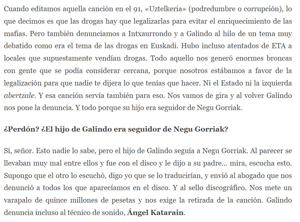 Isto que conta Fermín Muguruza de que o filho de Galindo escuitava Negu Gorriak... 🙃