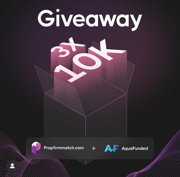 3x10k Challenge Account Giveaway 🎉 To participate👇 Follow @CommyofPhc @propfirmmatch, Follow @AquaFunded @midrizzy1 Like + repost Tag 2 friends (Not influencers) Winners will be randomly selected. 🥳