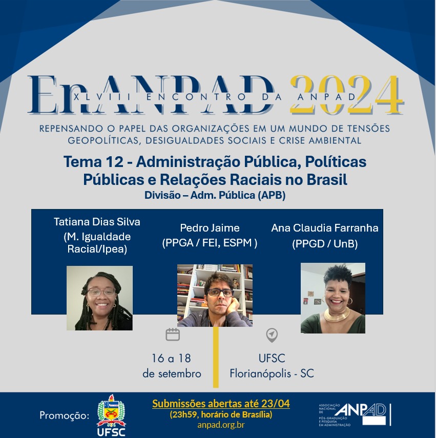 Pessoal, passando para relembrar.
Se você pesquisa Administração Pública e Relações Raciais, vem com a gente vem.
As submissões se encerram no dia 23 de abril de 2024.
Esperamos todos e todas.