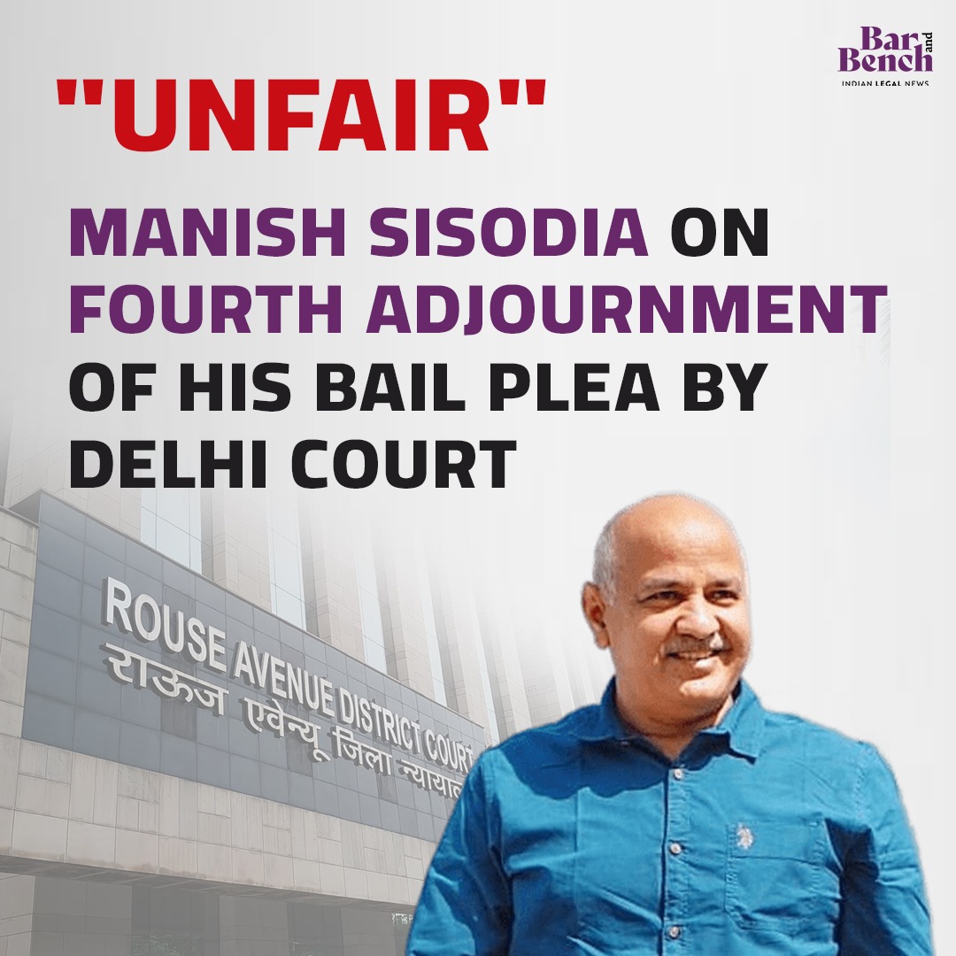 'Unfair': Manish Sisodia on fourth adjournment of his bail plea by Delhi Court

#ManishSisodia @msisodia 

Read more here: tinyurl.com/yxv9wzs9