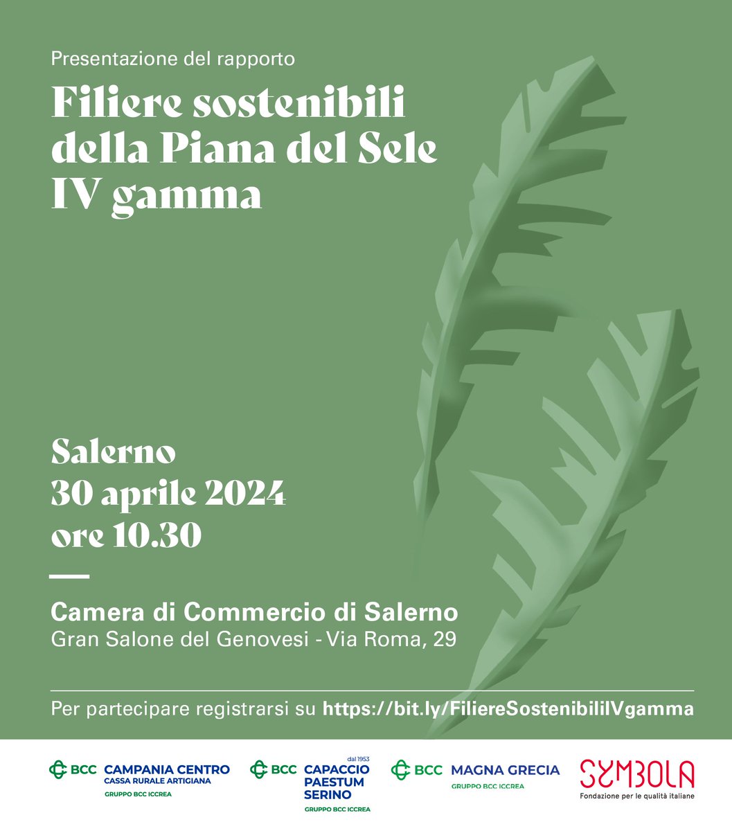 30/04, ore 10:30📍Salerno

Non perderti la presentazione del rapporto "Filiere sostenibili della Piana del Sele IV gamma" promosso da #FondazioneSymbola e <a href="/bancacampaniac/">Banca Campania Centro</a> <a href="/BccCapaccio/">Bcc Capaccio Paestum e Serino</a> e <a href="/bccmagnagrecia/">BCC Magna Grecia</a> 

Per partecipare visita il sito 📲 symbola.net/live/presentaz…