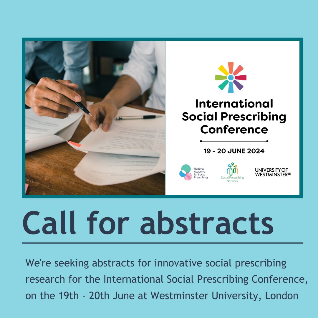 Calling for abstracts! Submit your research on innovation and innovative practices in social prescribing for the 5th International Social Prescribing Conference. Click the link to find out more: ow.ly/a78j50Rg3R3 The deadline is for submissions is midday 9th May.