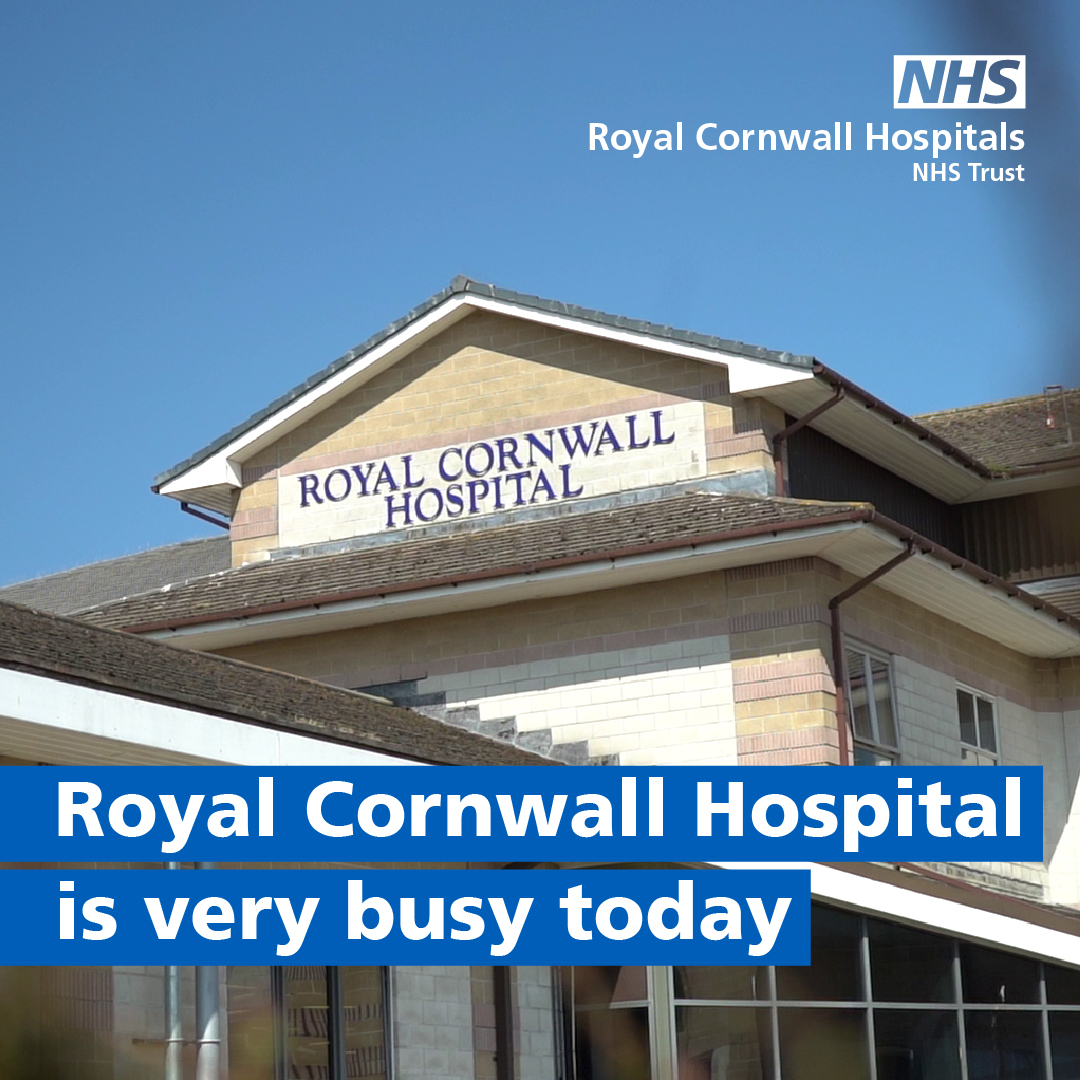 We are very busy on-site at Royal Cornwall Hospital today. If you are visiting the hospital today or attending an appointment, please use the Park and Ride service available. Thank you