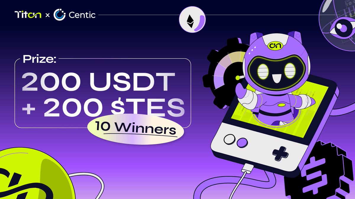 🎉️#TITAN x @centic_io PARTNERSHIP GIVEAWAY! Celebrating our latest partnership with an exclusive giveaway event! 🎁 PRIZE: 200 $USDT & 200 $TES ⭐ 10 random winners How to join: ➕ Like and retweet this ➕ Tag three friends on and comment your wallet. ➕ Follow @centic_io…