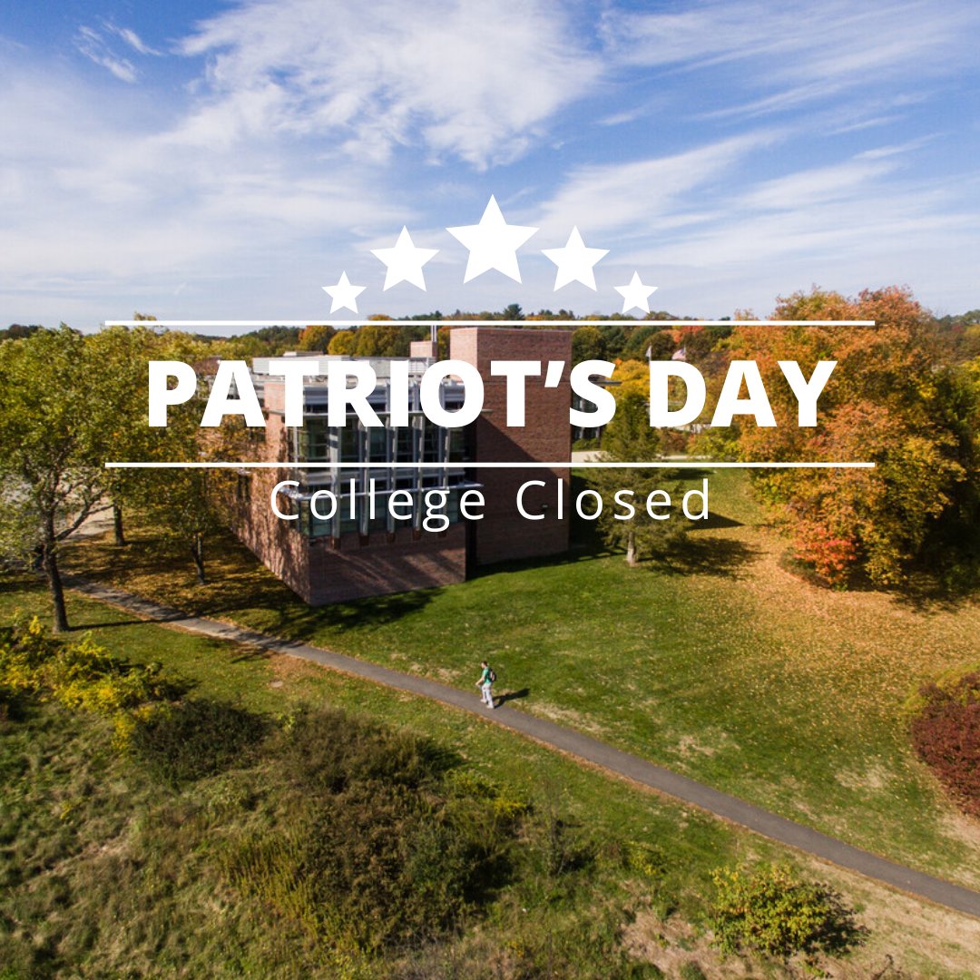 Reminder: Both NECC campuses will be closed for Patriot's Day. Enjoy your long weekend!