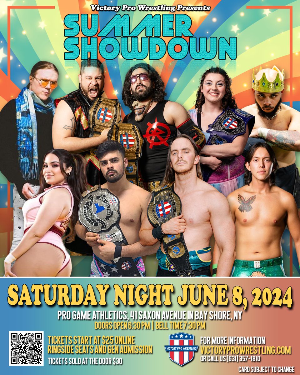 It's official - VPW's Summer Showdown tickets are on sale now!

And we've already sold 60% of first row in the presales!!
- Ringside (limited supply)
- General Admission
- Family 4 Packs

Get yours now @ VictoryProWrestling.com 

Sat June 8 in Bay Shore
#VPWSellsOut #Wrestling