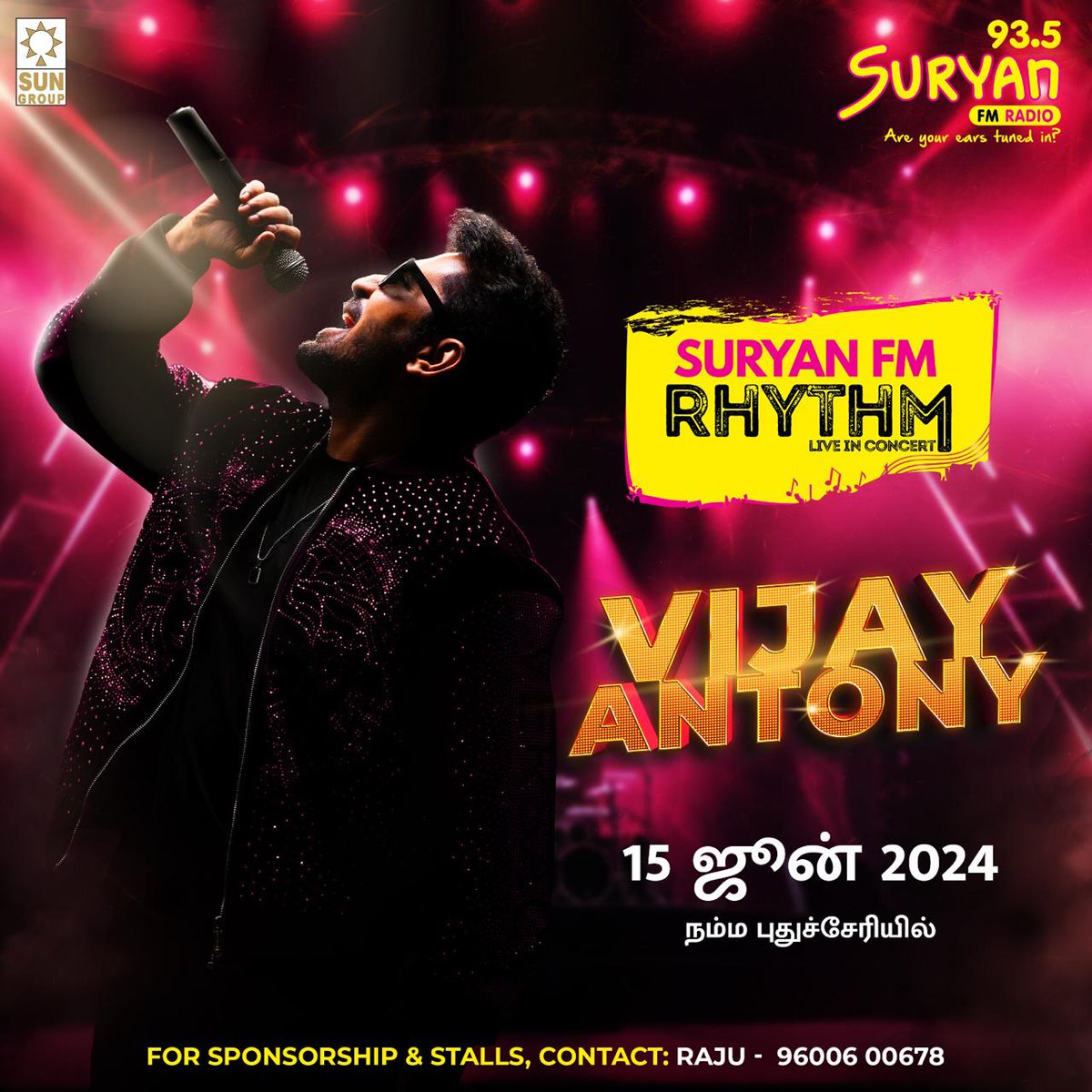 Pondy Makkaley be ready to vibe with the one and only #VijayAntony 🔥🎤

SURYAN FM RHYTHM LIVE IN CONCERT WITH VIJAY ANTONY on 15th June 2024

@SuryanFM @vijayantony @onlynikil

#SuryanFM #Rhythm #SuryanFMRhythm #VijayAntonysongs #VijayAntonyConcert ❤️🔥