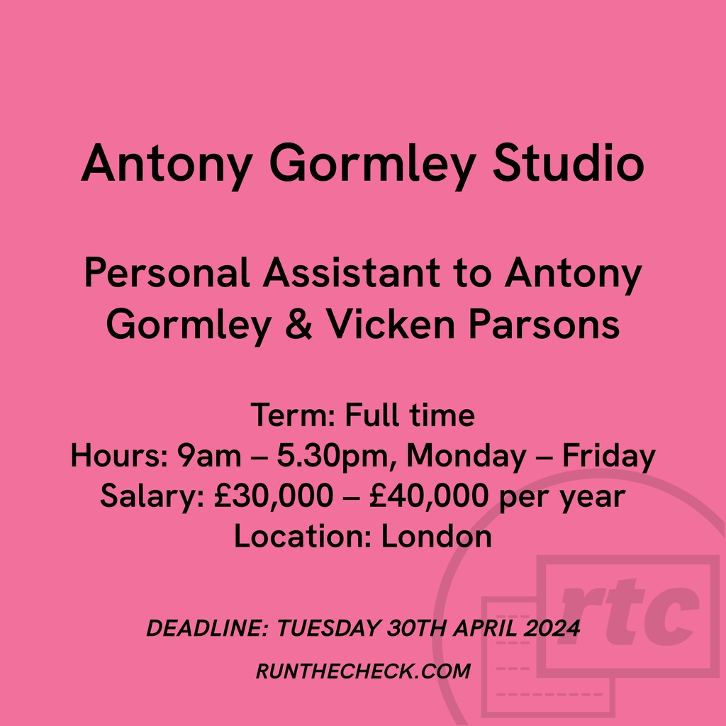 Antony Gormley Studio, Personal Assistant 🌺 Apply ↓ runthecheck.com/antony-gormley…