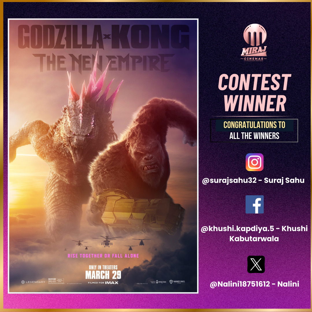 MirajCinemas's tweet photo. 🎉 Congratulations to our Godzilla x Kong: The New Empire contest winners! 
.
A big shoutout to #surajsahu32, #khushi.kapadiya.5 and @Nalini18751612 for snagging GXK t-shirts! 
.
.
.
#MirajCinemas #Giveaway #ContestWinnerAnnouncement #FreeTshirts #KingKong #Godzilla #GxKMerch https://t.co/TvycVBlqts
