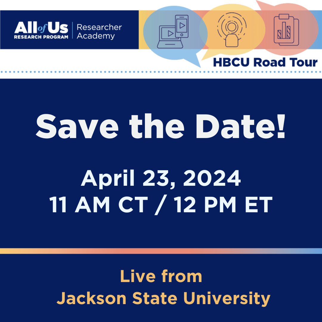 Save the date! Our next stop on the @AllofUsResearch HBCU Road Tour at @JSUacademics! 🗓️ April 23, 11:00 AM - 1:00 PM CST Be part of a movement that is shaping tomorrow’s important health breakthroughs! More here: ow.ly/RHlf50R9voZ Hosted in partnership with @rti_intl.