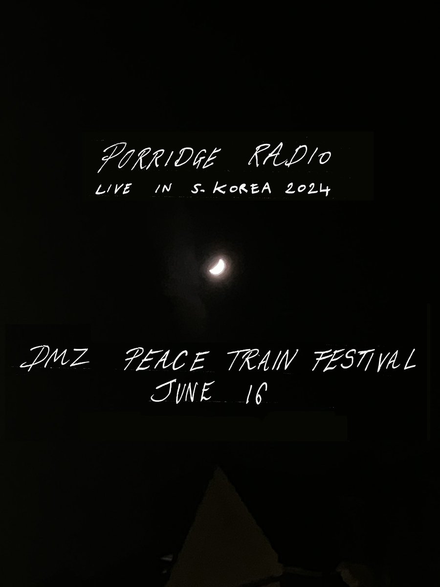 Porridge Radio in South Korea! 16 June 2024 @dmzpeacetrain 🤍🤍🤍