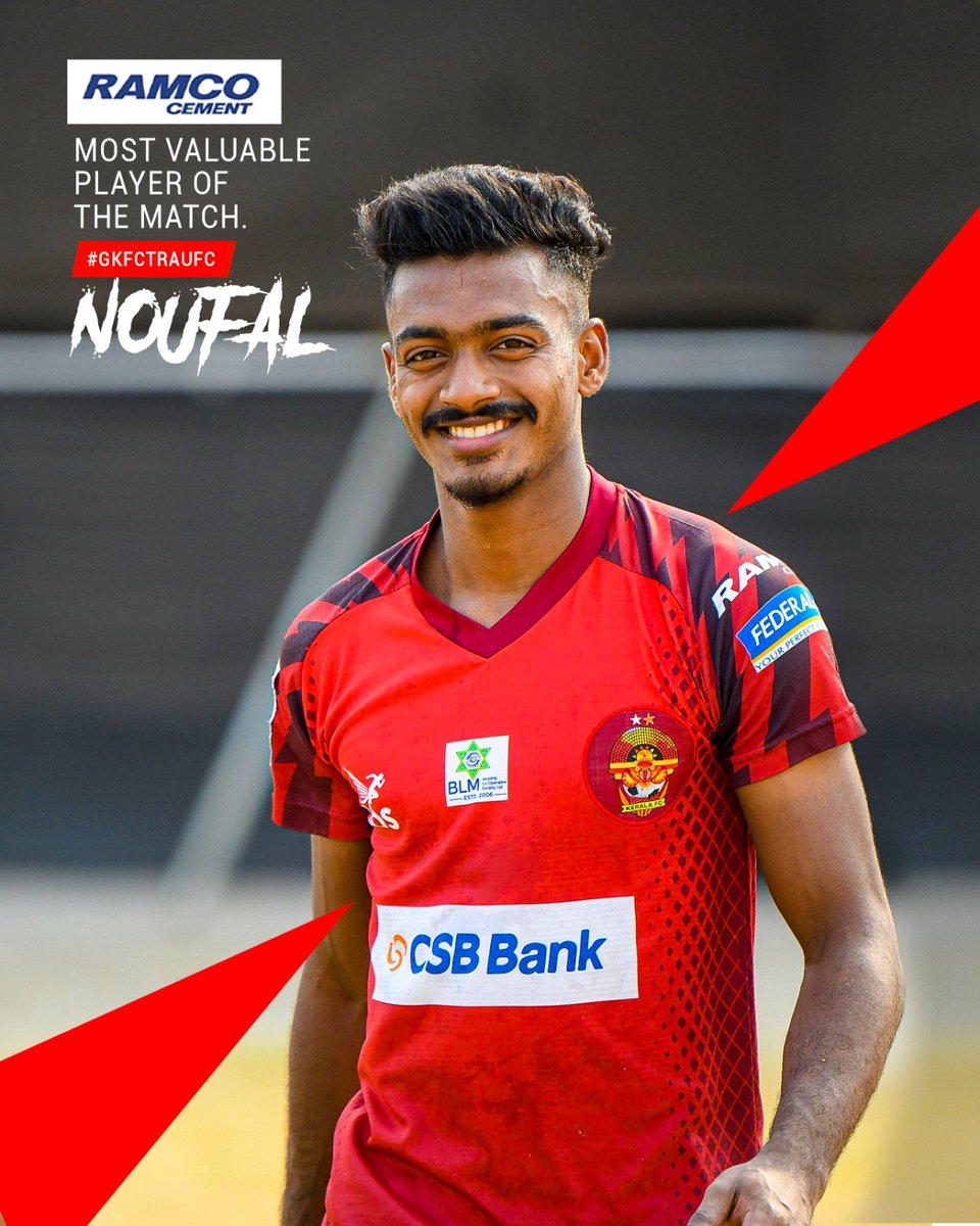 Noufal is the Ramco Most Valuable Player of the #GKFCTRAU Match, ⚽🌟 His outstanding performance with 2 goals was crucial in our victory.

#gkfc #malabarians #indianfootball