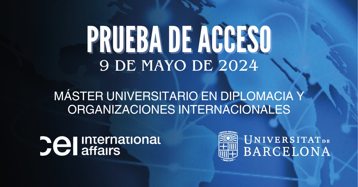 ⏰ ¡Queda menos de un mes!

🗓️ El 9 de mayo se realizará la segunda prueba de acceso del Máster Universitario en Diplomacia y Organizaciones Internacionales. 

💻 ¡Consulta la información en nuestra web (ceibcn.com) para poder presentarte! ¡No esperes a la última!
