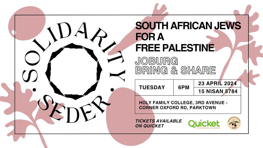 Joburg Solidarity Seder. Booking now open for 23rd, 2nd night.