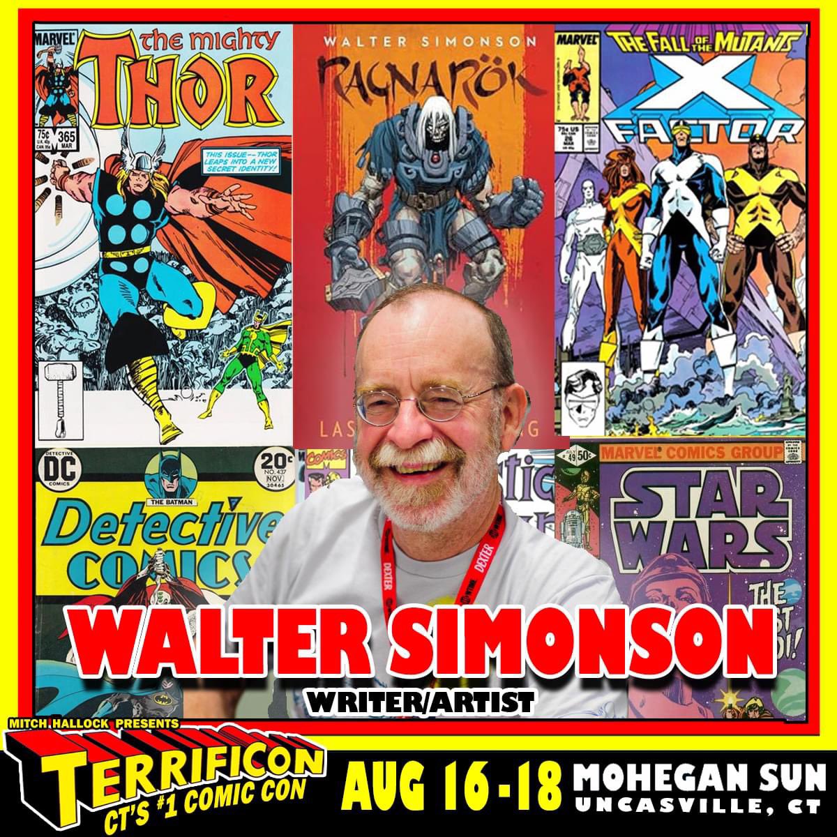 TERRIFICON is kicking off 'welcome back week' by spotlighting returning guests with artist/writer Walter Simonson! Join us on August 16-18 at Mohegan Sun in Uncasville, CT for the largest gathering of comic book creators in New England. Mr. Simonson is best known for a run on…