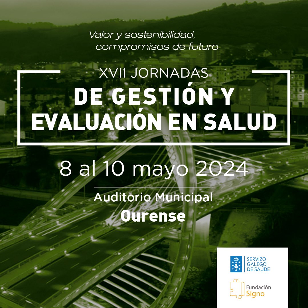 #JornadasSigno | 🗓️ Las XVII #Jornadas de #Gestión y #Evaluación en #Salud de #FundaciónSigno y @Sergas_Ourense se celebran los días 8, 9 y 10 de mayo en el Auditorio Municipal de #Ourense. 🔗 Web de las jornadas 👉🏾 xviijornadasgestion.com 🧶Hilo con toda la info ⤵️