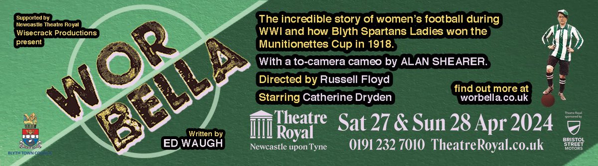 On the subject of women’s football … it’s not long now until Wor Bella comes to @TheatreRoyalNew. It’s an incredible story. Listen to @PodontheTyne later this week for a special interview about the play and click on the pic below for performance / tickets details etc.