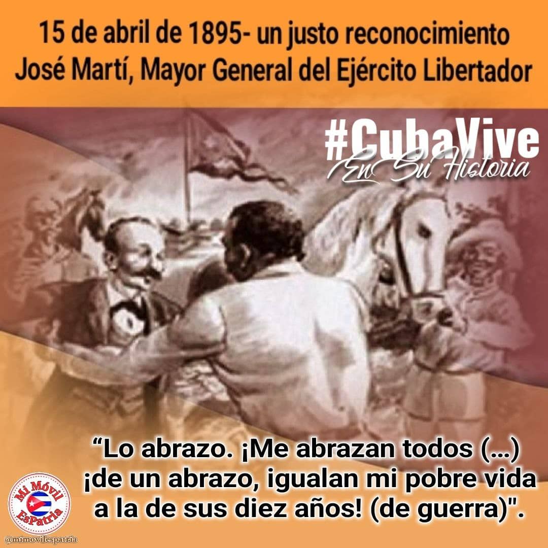 Evocamos el nombramiento, un día como hoy, de José Martí como Mayor General del Ejército Libertador. '¡De un abrazo igualaban mi pobre vida a la de sus 10 años!', escribió emocionado. #CubaViveEnSuHistoria