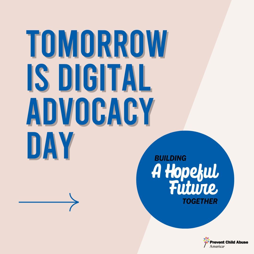 Tomorrow is Digital Advocacy Day. bit.ly/3J5hRSl #BuildingTogether #HopefulFutures #ThrivingFamilies #CAPM2024 #ChildAbusePreventionMonth #ChildAbuse #DomesticViolence #EveryChildMatters #CAPMonth2024 #ChildSafetyFirst #Innovef #HelpingOthers #Nonprofit