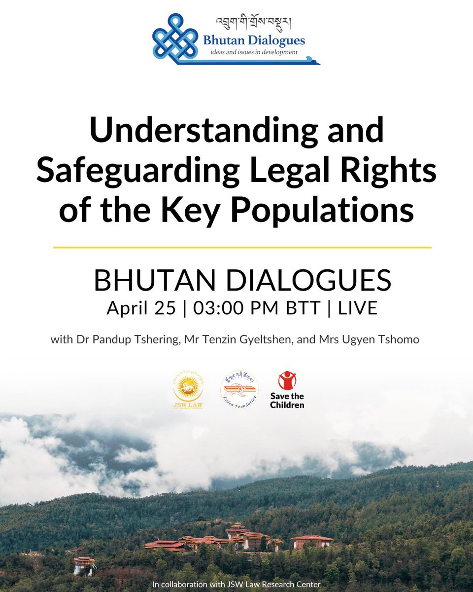 𝐁𝐡𝐮𝐭𝐚𝐧 𝐃𝐢𝐚𝐥𝐨𝐠𝐮𝐞𝐬 | 𝟔𝟑𝐫𝐝 𝐒𝐞𝐬𝐬𝐢𝐨𝐧 Dive into Bhutan's legal landscape, focusing on 'Understanding and Safeguarding the Legal Rights of Key Populations'. Tune in live on Loden Foundation's Facebook Page for an insightful discussion. #bhutandialogues #jswlaw