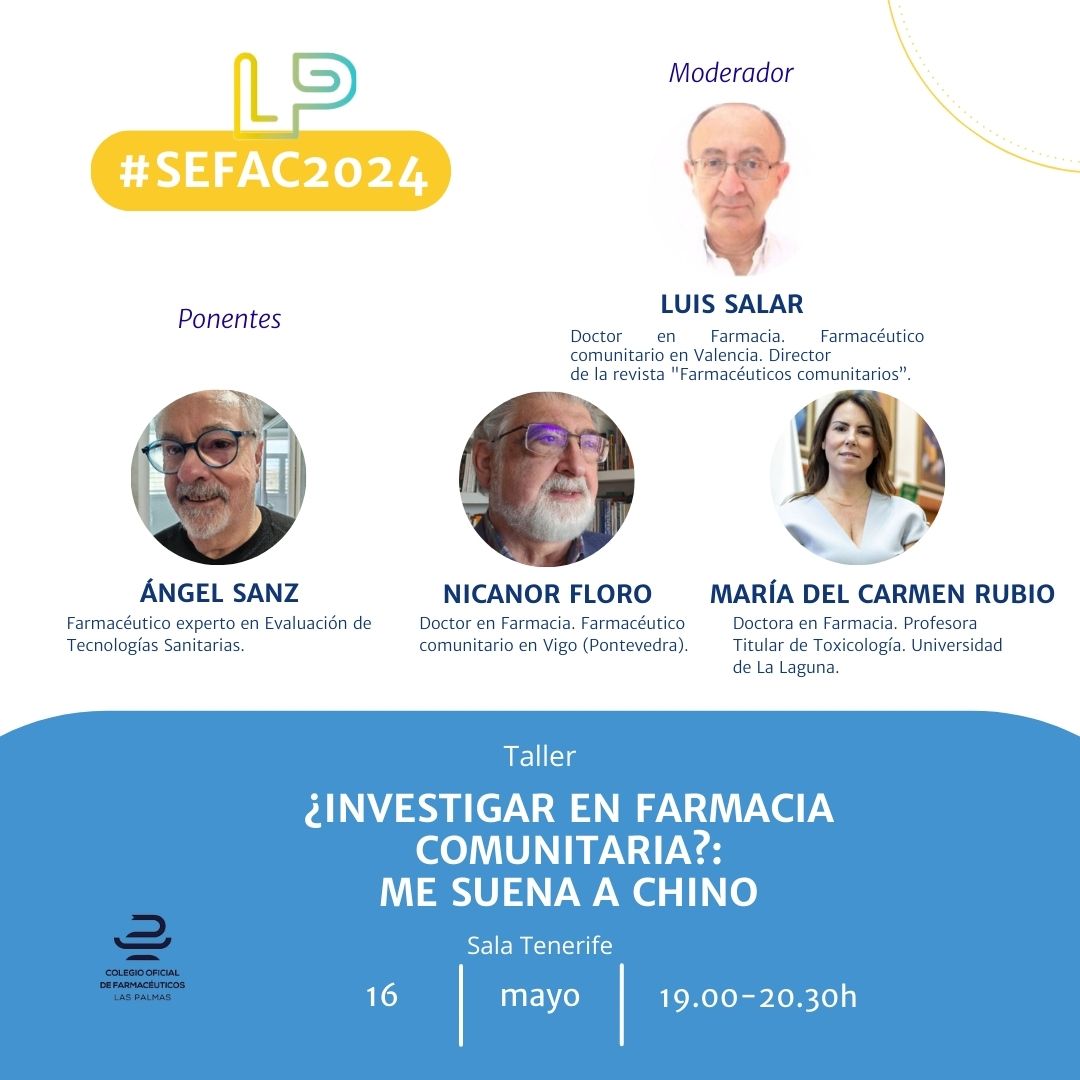🔵Taller: ¿Investigar en farmacia comunitaria? Me suena a chino
Moderador: Luis Salar
Ponentes: Ángel Sanz, Nicanor Floro y Mª del Carmen Rubio
🗓️16 de mayo
🕜19.00-20.30h
📍Sala Tenerife |Auditorio Alfredo Kraus
👉congreso-sefac.org/programa-cient…

¡Te esperamos en el Congreso #sefac2024!