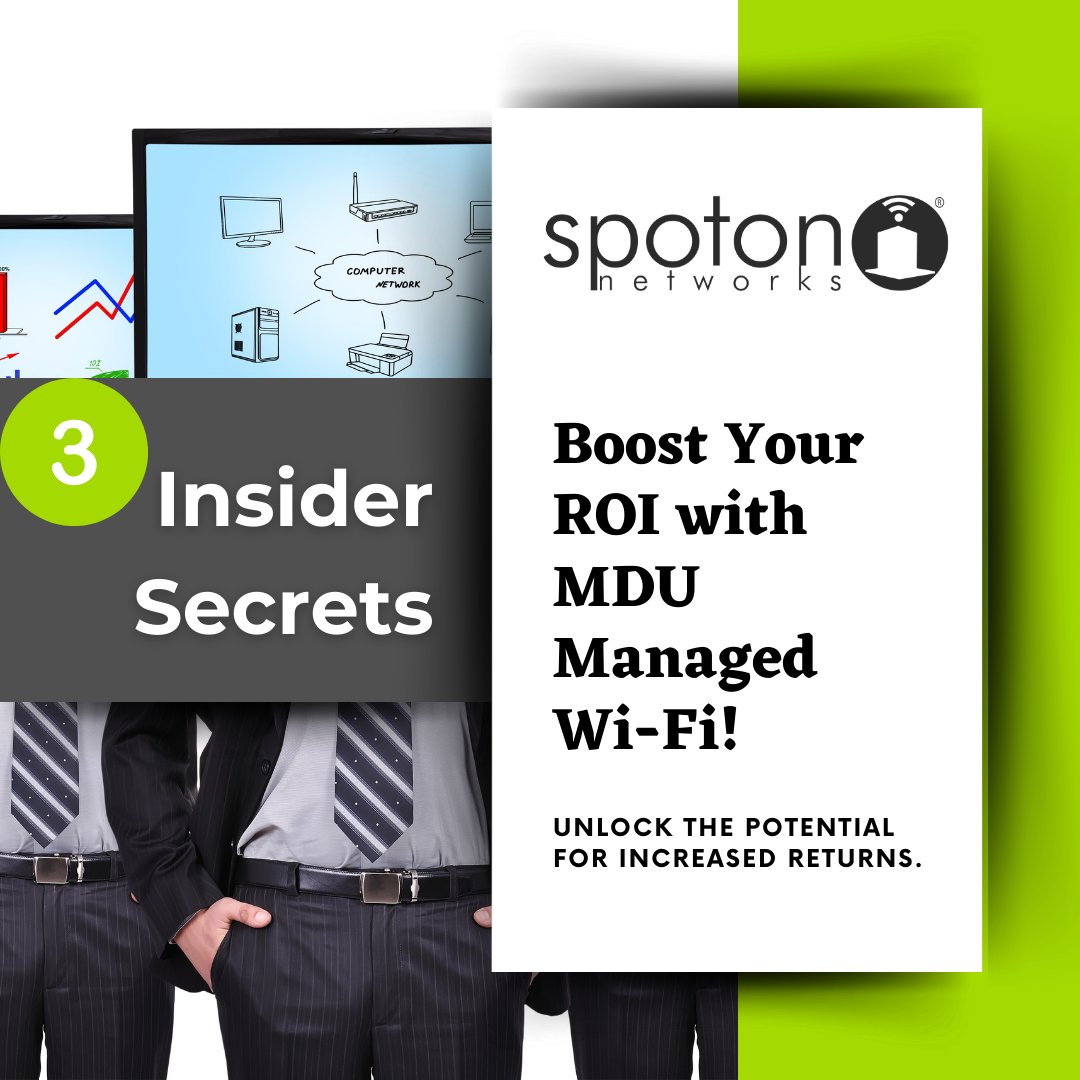 Discover the secrets to enhancing your MDU's value—our insider tips on managed Wi-Fi will show you how to significantly boost your ROI! 🚀 #SmartInvestment #WiFiWin #MDUgrowth #ROIEnhancement #SpotOnNetworks

spotonnetworks.com/3-insider-secr…
#SmartLiving #ConnectedHome #MDUTech