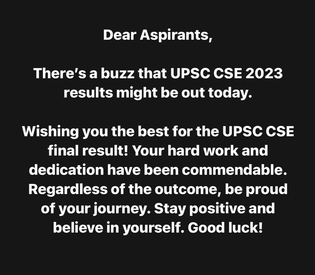 There’s a buzz that UPSC results might be out today.