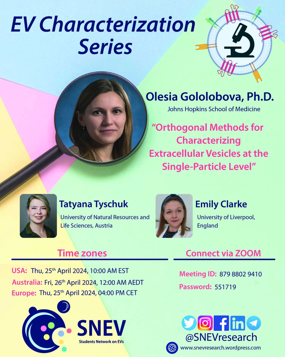 Next week! On April 25th, join us to hear @OlesiaPhd (@JohnsHopkins @LabWitwer) talk about innovative methods to characterise EVs at the single particle level! 🕒TimeZone: notime.zone/NvWeOD-tpWpD9 🎯Subscribe to SNEV mailing list: t.ly/vUY9g