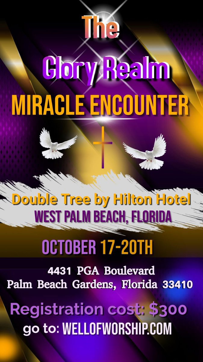wellofworship's tweet photo. ATTENTION ALL! SAVE THE DATE 📅
You do not want to miss 2024’ GRME in West Palm Beach, FL!!!! Get ready, October 17-20, 2024 — meet us or beat us there! Whatever you do, be in the place!!!! #ThisOctober #GRME2024 #jointhemovement #wellofworshipglobal #likeandshare #fyp https://t.co/QDNO2QWtua