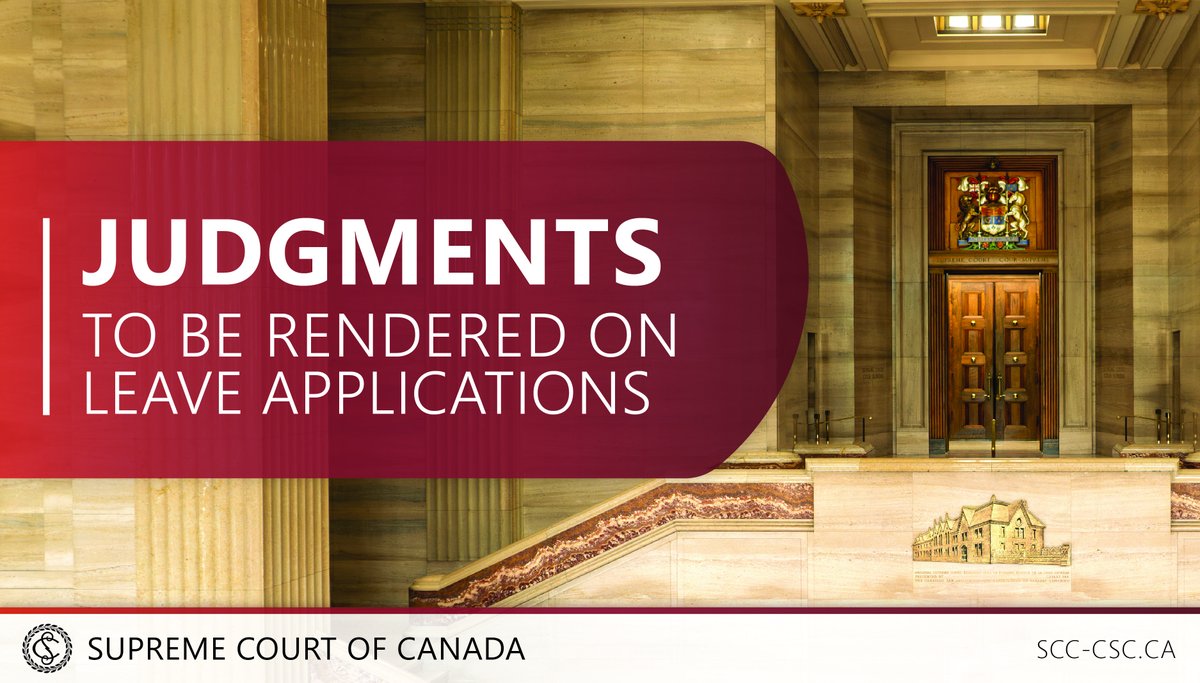 The Supreme Court will decide the following leave applications on April 18, 2024. decisions.scc-csc.ca/scc-csc/news/e…