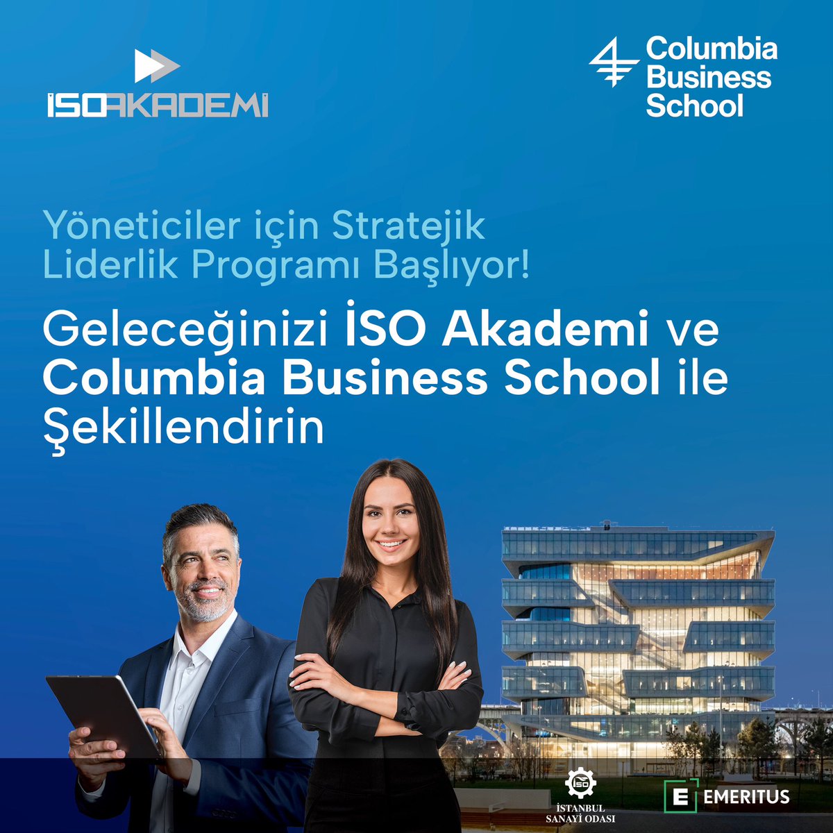 İSO Akademi olarak, dünyanın önde gelen eğitim kurumlarından Columbia Üniversitesi’yle iş birliği yapmaktan büyük gurur duyuyoruz. Columbia Business School ile birlikte, “Liderlik: Kişiler, Ekipler ve Kurumlar”, “Çığır Açan İnovasyon: Sistematik Yaratıcı Düşünme” ve “İş için